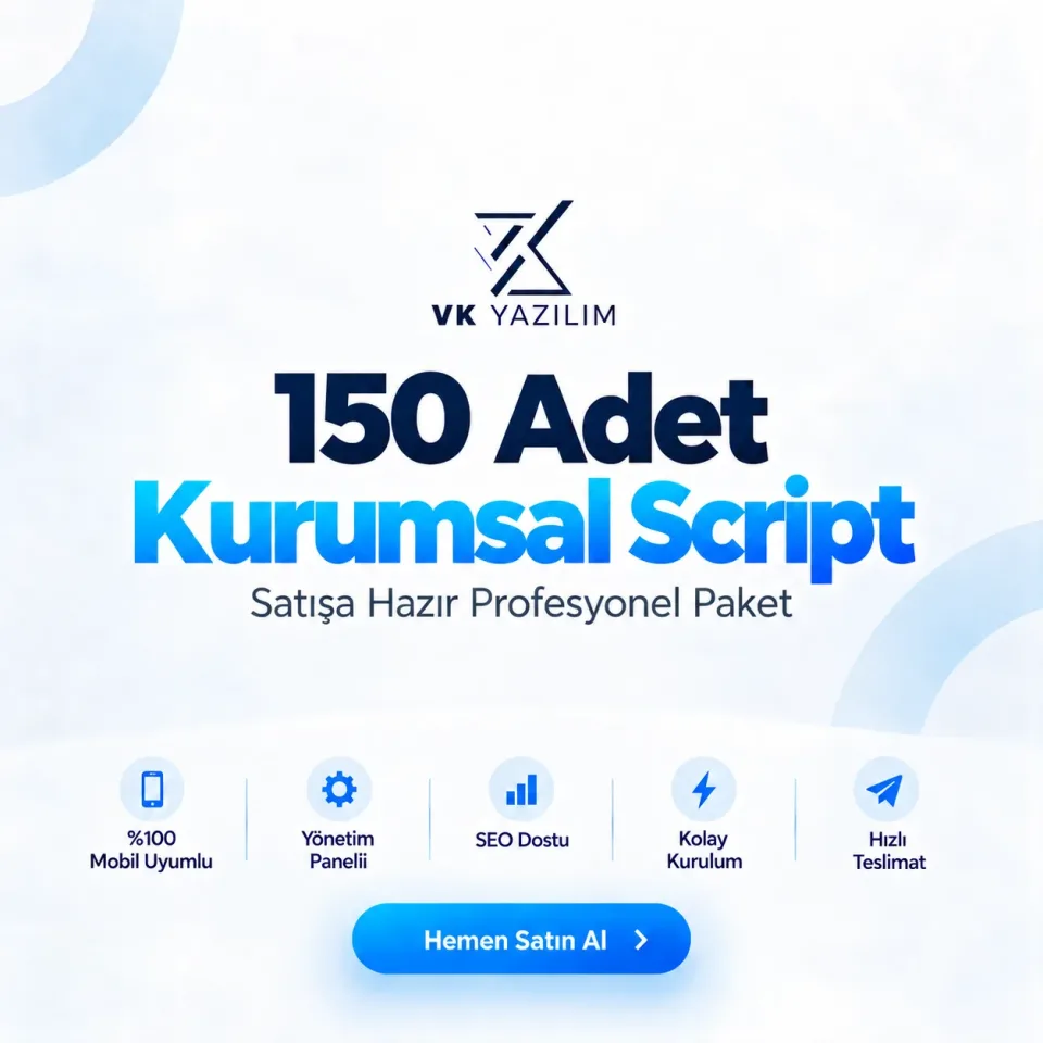 150 Adet Kurumsal Script - Mobil Uyumlu Hazır Web Site - Vkyazılım